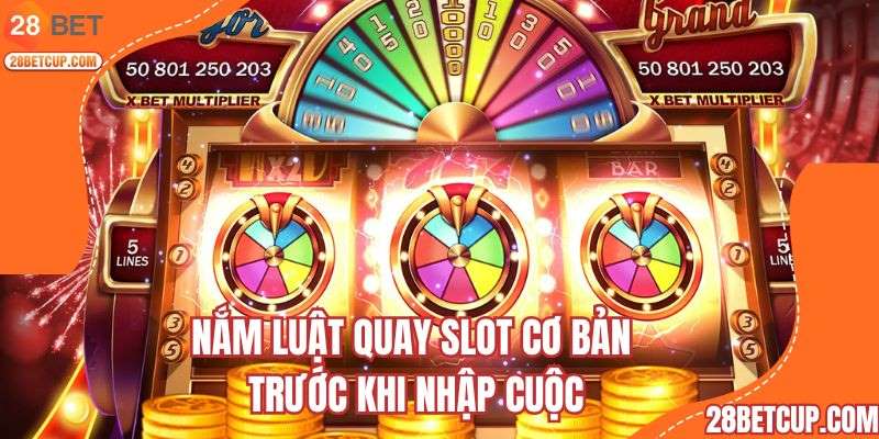 Nắm luât quay sot cơ bản trước khi nhập cuộc